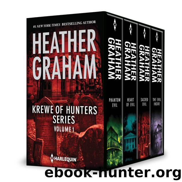 Krewe of Hunters, Volume 1: Phantom Evil ; Heart of Evil ; Sacred Evil ; The Evil Inside by Heather Graham