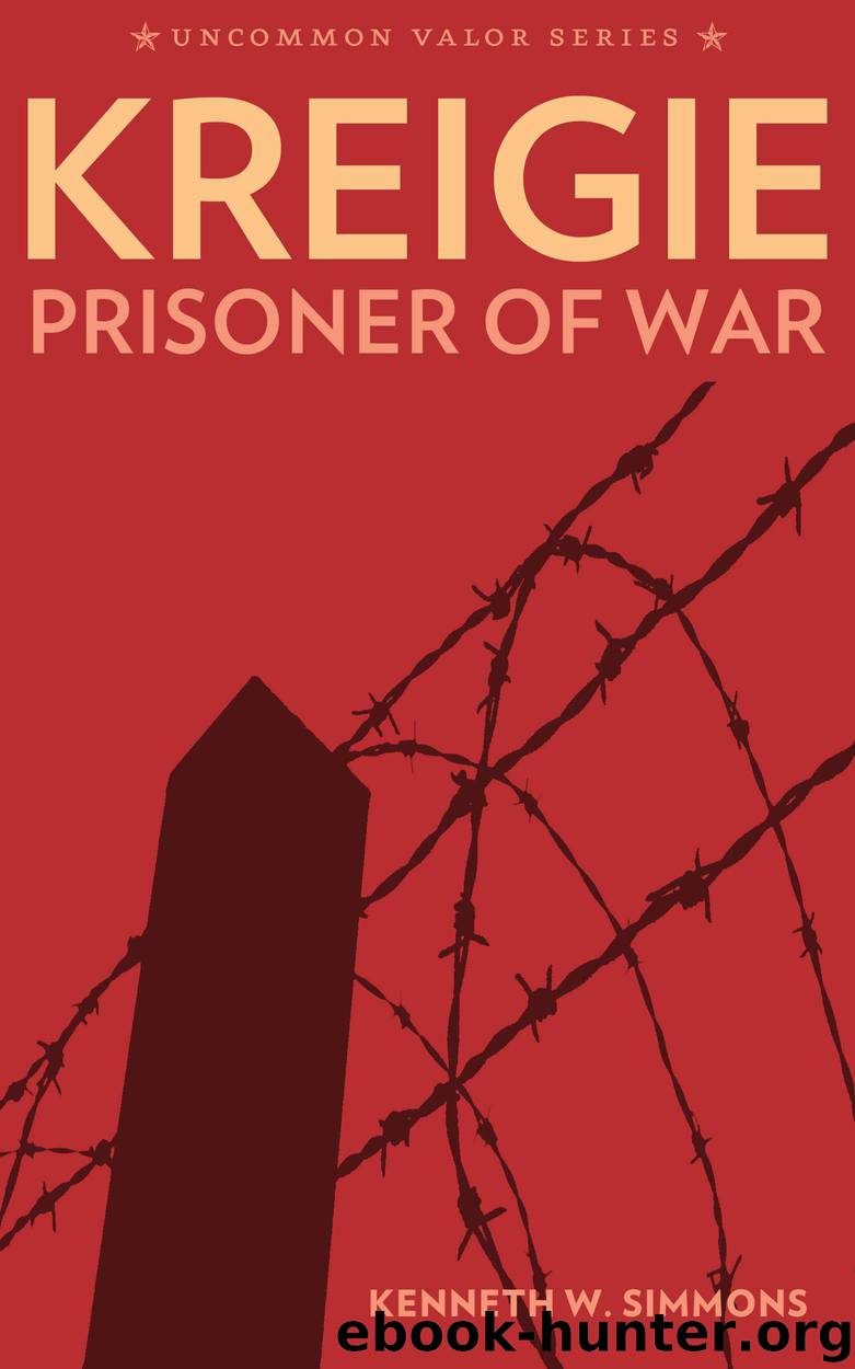 Kriegie: Prisoner of war by Kenneth Simmons