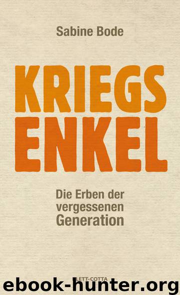 Kriegsenkel by Bode Sabine