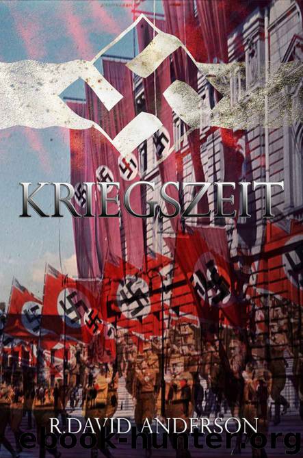 Kriegszeit by R. David Anderson