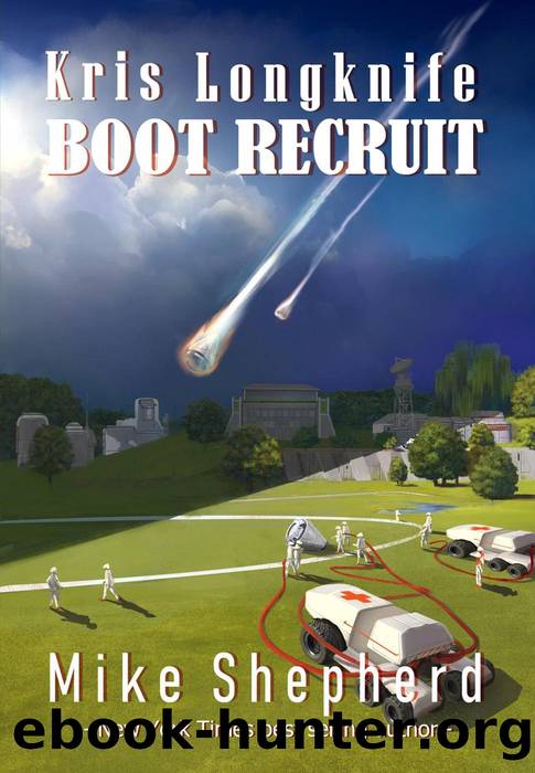 Kris Longknife Boot Recruit by Mike Shepherd