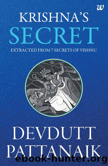 Krishna's Secret by Devdutt Pattanaik