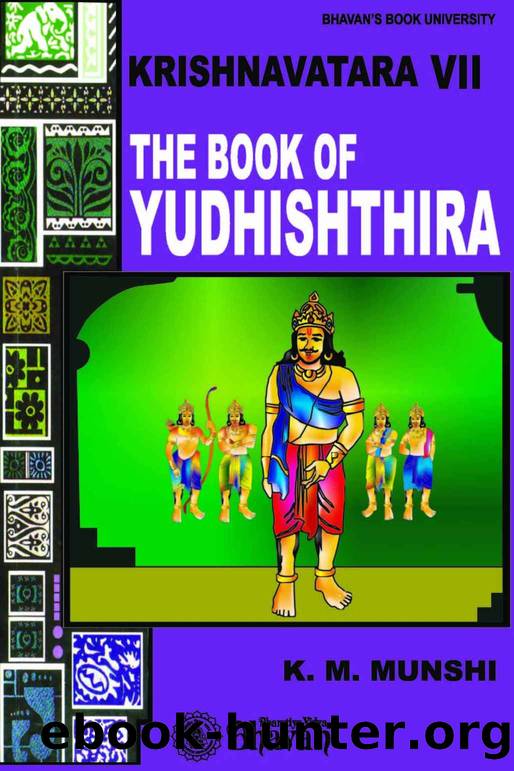 Krishnavatara VII: The Book of Yudhishthira by Munshi K.M