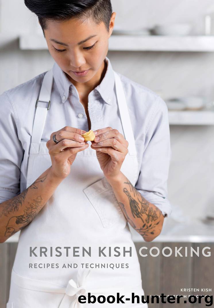 Kristen Kish Cooking by Kristen Kish & Meredith Erickson