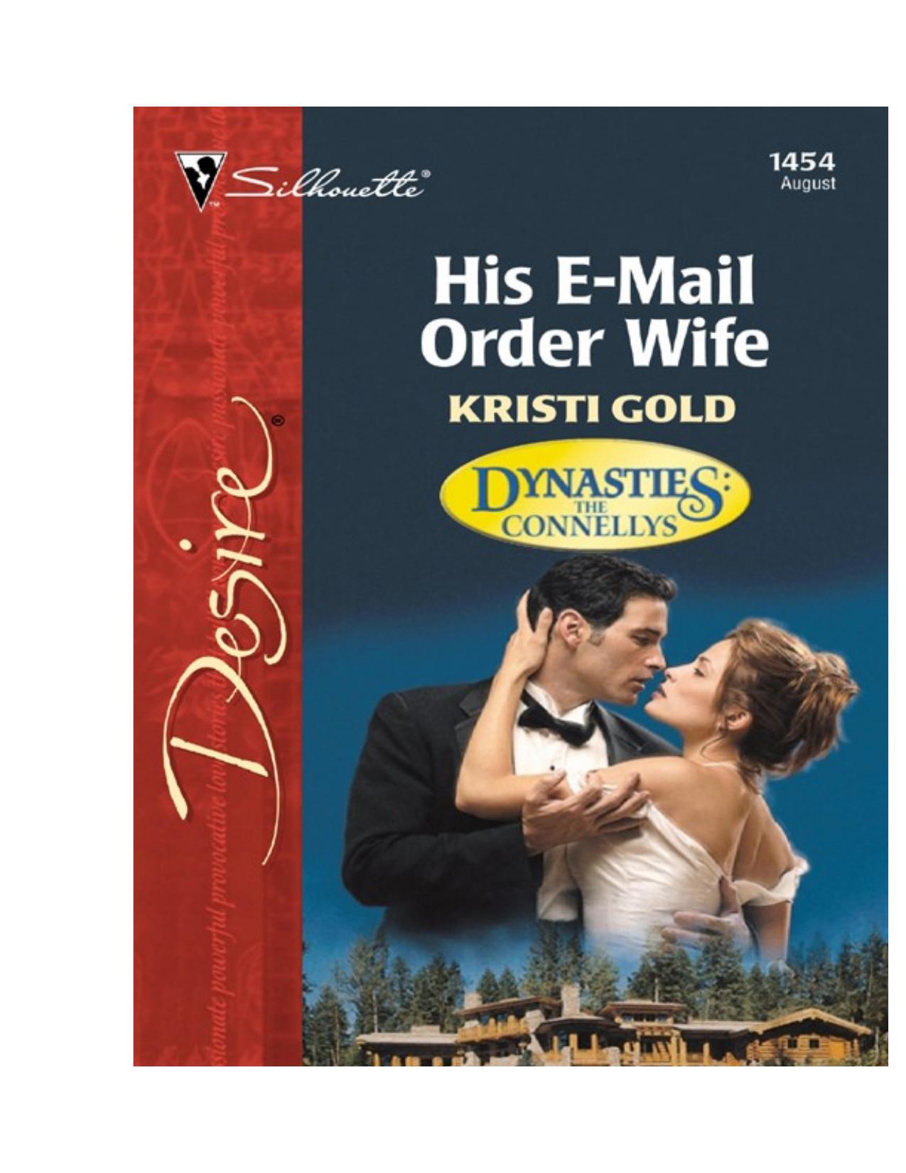 Kristi Gold His EMail Order Wife SD1454 Dynasties The Connellys by INDIA