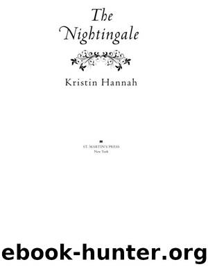 Kristin Hannah The Nightingale by Unknown