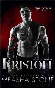 Kristoff: Blaire's World by Measha Stone & Anita Gray