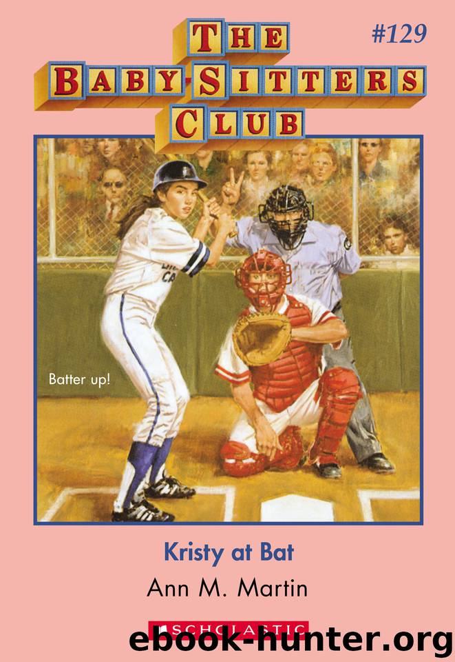 Kristy at Bat by Ann M. Martin