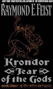 Krondor: Tear of the Gods by Feist Raymond E