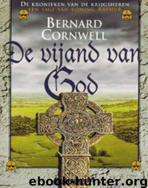 Kronieken van de Krijgsheren 2 - De vijand van God by Bernard Cornwell