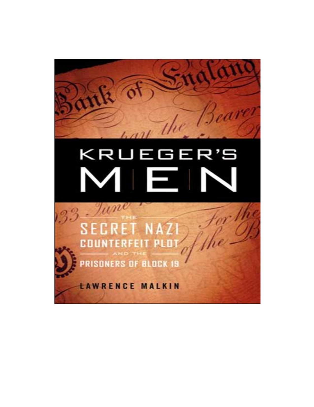 Krueger's Men: The Secret Nazi Counterfeit Plot and the Prisoners of Block 19 by Lawrence Malkin