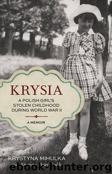 Krysia by Krystyna Mihulka