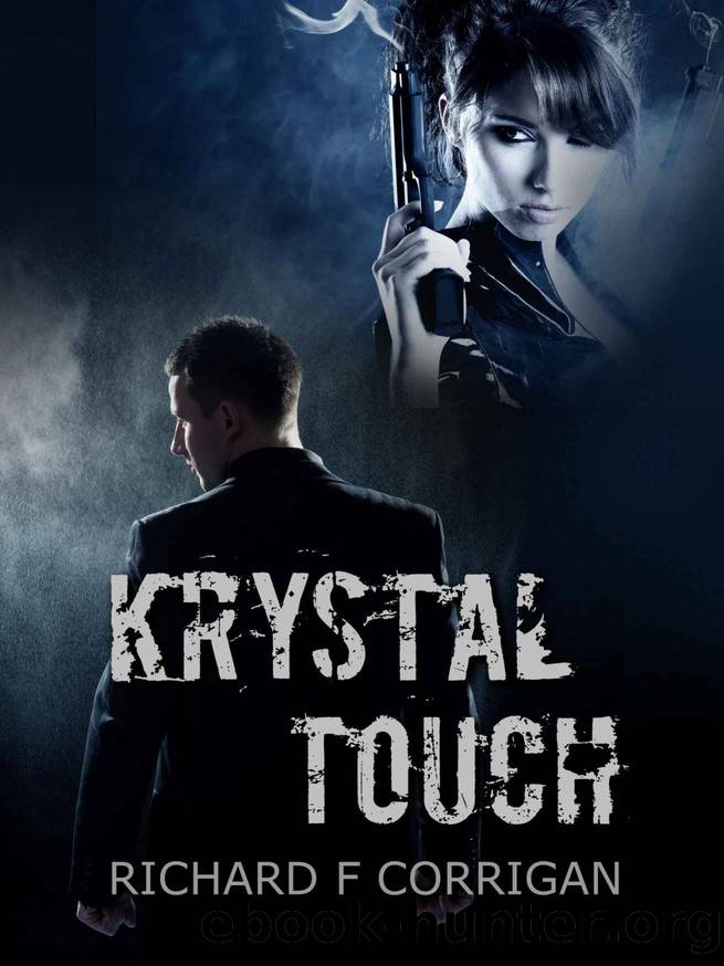 Krystal Touch by Richard F Corrigan