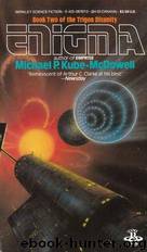Kube-McDowell, Michael P. - Trigon 02 - Enigma by Michael P. Kube-McDowell