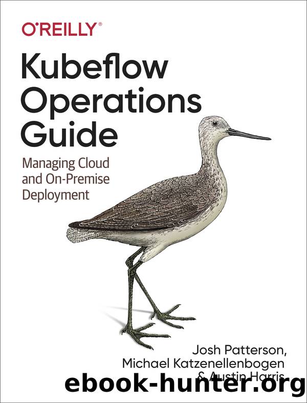 Kubeflow Operations Guide by Josh Patterson
