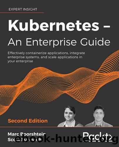 Kubernetes â An Enterprise Guide by Marc Boorshtein & Scott Surovich