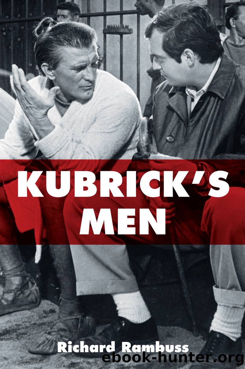 Kubrick's Men by Rambuss Richard;