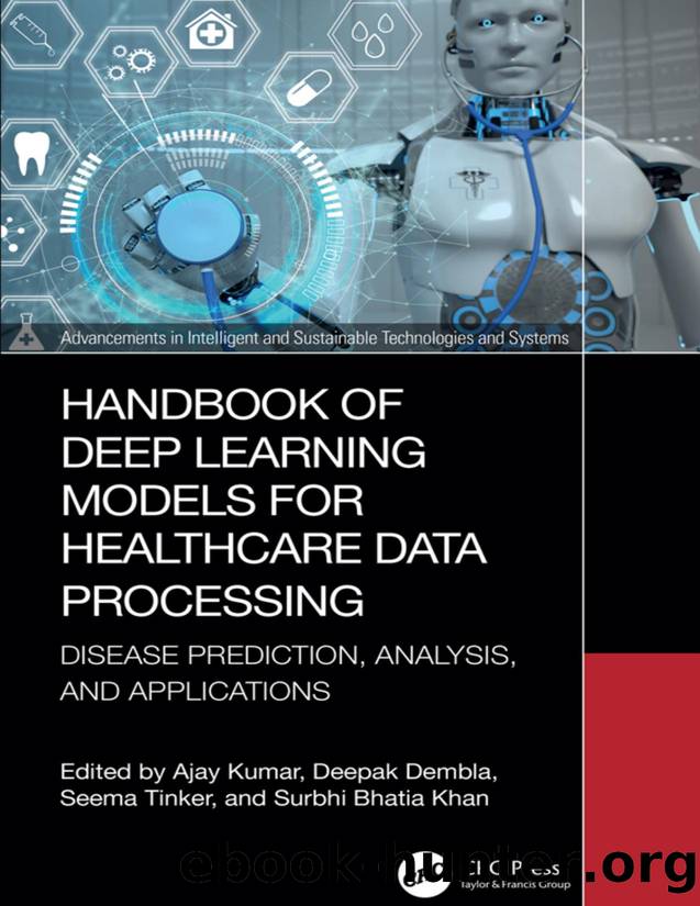 Kumar A. Handbook of Deep Learning Models for Healthcare Data Processing...2025 by Deepak Dembla & Seema Tinker & Surbhi Bhatia Khan