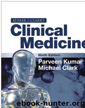 Kumar and Clark's Clinical Medicine by Edited By Parveen Kumar Michael Clark. & Michael Clark