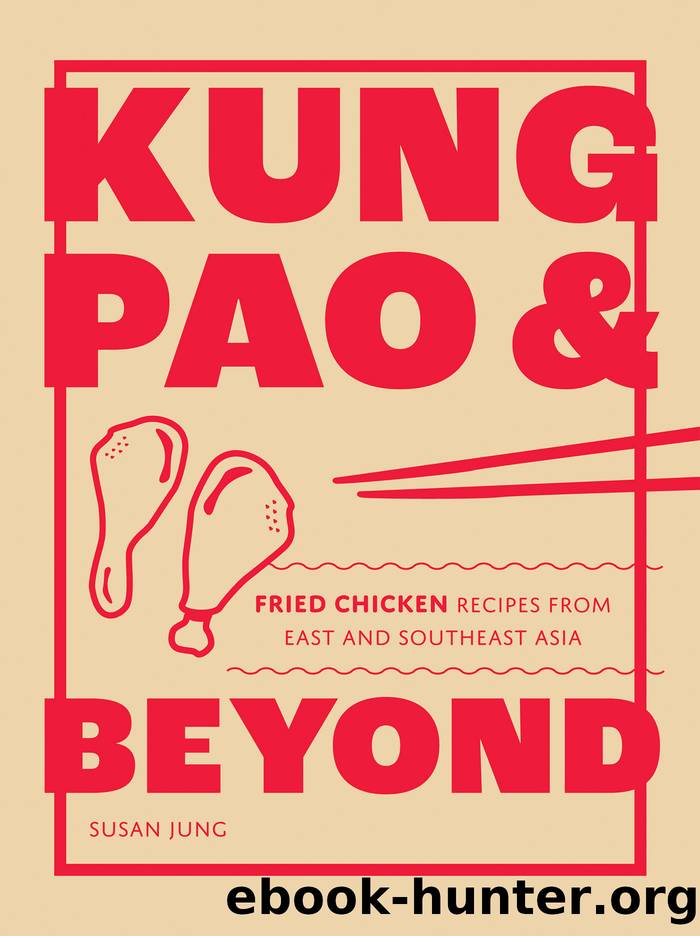 Kung Pao and Beyond by Jung Susan;