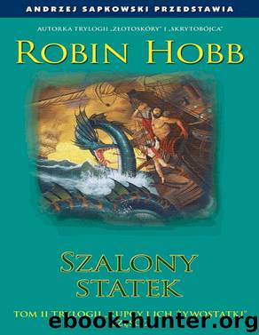 Kupcy i ich Zywostatki II Szalony Statek II by HOBB ROBIN