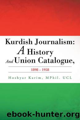 Kurdish Journalism by Hoshyar Karim MPhil. UCL