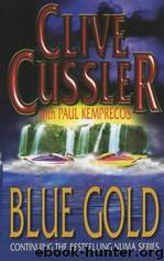 Kurt Austin 02 - Blue & Gold by Clive Cussler