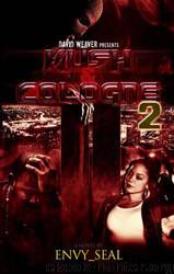 Kush and Cologne 2 by Envy Seal