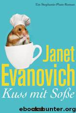 Kuss Mit Sosse by Janet Evanovich