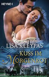 Kuss im Morgenrot: Roman by Lisa Kleypas