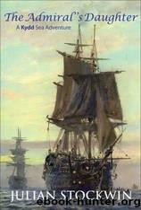 Kydd - 08 - The Admiral's Daughter by Julian Stockwin