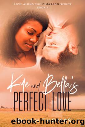 Kye and Bella's Perfect Love by Josiah Thomas