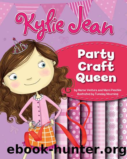 Kylie Jean Party Craft Queen by Marne Ventura