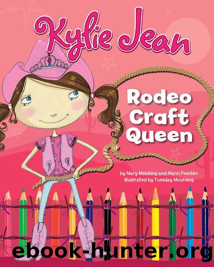 Kylie Jean Rodeo Craft Queen by Mary Meinking