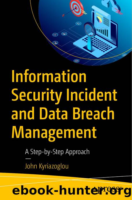 Kyriazoglou J. Information Security Incident and Data Breach Management...2024 by Unknown