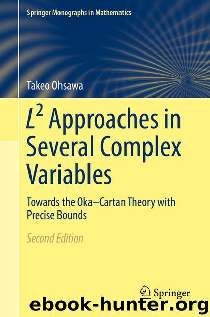 L 2 Approaches in Several Complex Variables by Takeo Ohsawa
