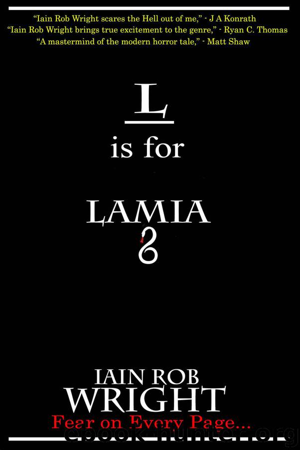 L is for Lamia (A-Z of Horror Book 12) by Wright Iain Rob