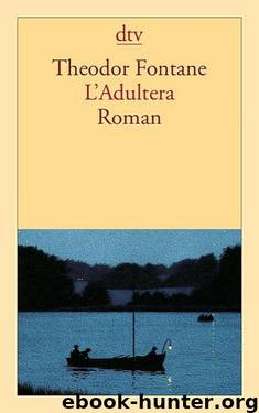 L'Adultera by Fontane Theodor