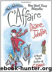L'Affaire by Diane Johnson