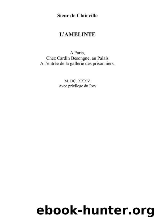 L'Amelinte by Sieur de Claireville