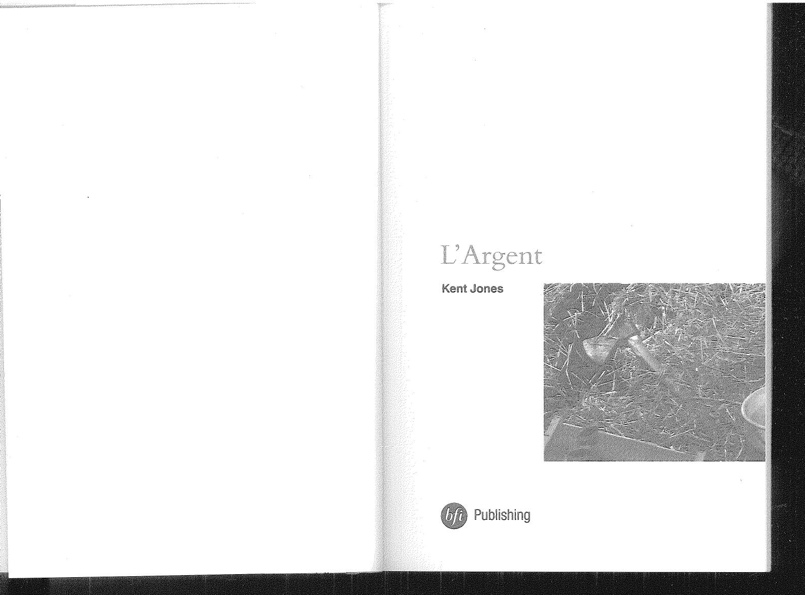 L'Argent by Kent Jones