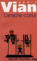 L'Arrache Coeur by Boris Vian