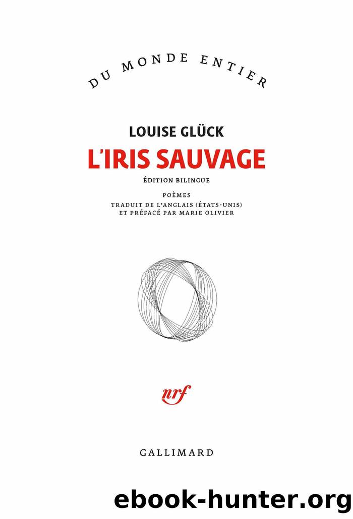 L'Iris sauvage by Louise Glück