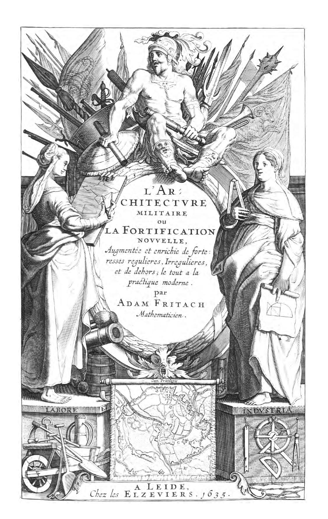 L'architecture Militaire Ou la Fortification Nouvelle by Adam Freitag (Auth.)