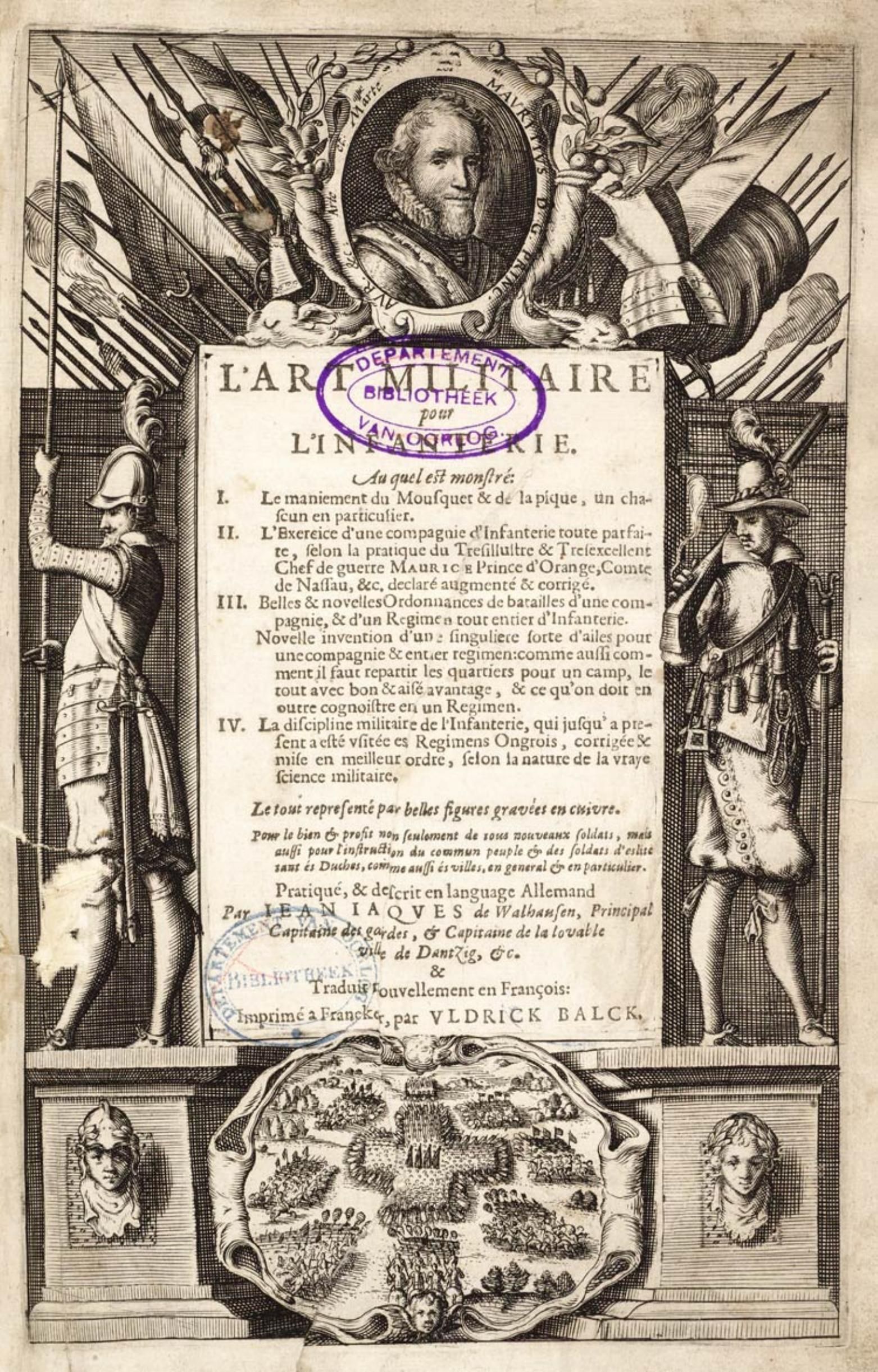 L'art militaire pour l'infanterie (Military art for the infantry) by Johann Jacobi von Wallhausen