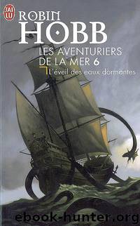 L'eveil des eaux dormantes by Hobb Robin