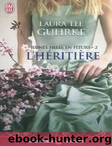 L'heritière Tome 2 by Laura Lee Guhrke