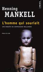 L'homme qui souriait by Mankell Henning