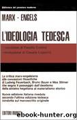 L'ideologia tedesca by Karl Marx & Friedrich Engels