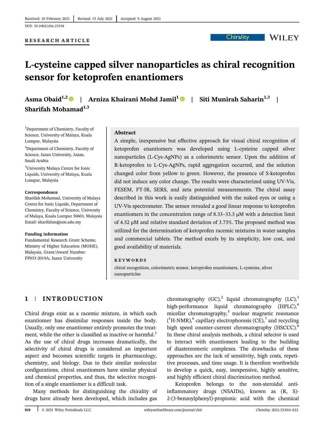 Lâcysteine capped silver nanoparticles as chiral recognition sensor for ketoprofen enantiomers by Asma Obaid Arniza Khairani Mohd Jamil Siti Munirah Saharin Sharifah Mohamad